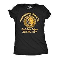 Womens Funny T Shirts Throwing Shade Sarcastic Solar Eclipse Tee for Ladies