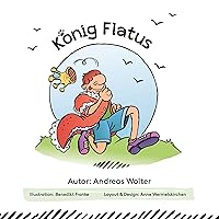 König Flatus (German Edition) König Flatus (German Edition) Paperback Kindle