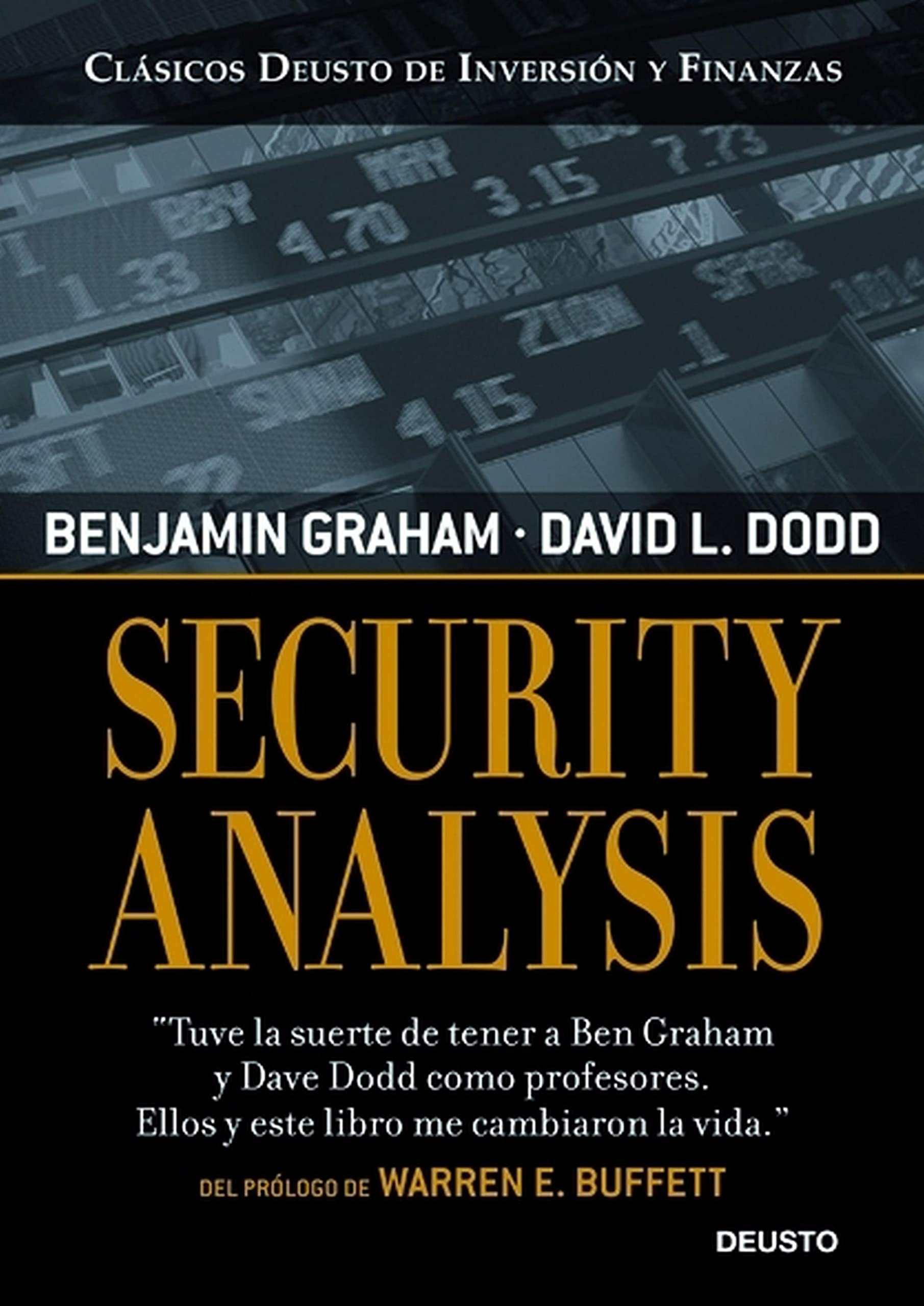 Security Analysis (Clásicos Deusto de Inversión y Finanzas) (Spanish Edition)