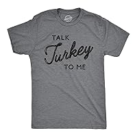 Mens Talk Turkey to Me Tshirt Funny Thanksgiving Dinner Tee