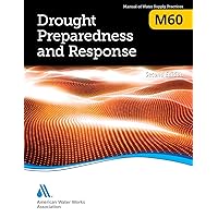 M60 Drought Preparedness and Response, Second Edition