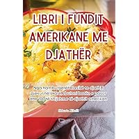 Libri I Fundit Amerikane Me Djathër (Albanian Edition) Libri I Fundit Amerikane Me Djathër (Albanian Edition) Paperback