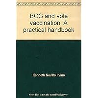 BCG and vole vaccination: A practical handbook