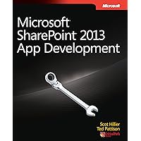 Microsoft SharePoint 2013 App Development (Developer Reference) Microsoft SharePoint 2013 App Development (Developer Reference) Kindle Paperback