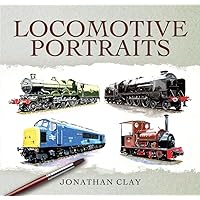 Locomotive Portraits Locomotive Portraits Kindle Hardcover