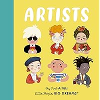 Little People Big Dreams My First Artists (Board Book) /anglais Little People Big Dreams My First Artists (Board Book) /anglais Board book Kindle Hardcover