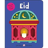 Eid: (Bright Baby Touch & Feel) (Bright Baby Touch and Feel) Eid: (Bright Baby Touch & Feel) (Bright Baby Touch and Feel) Board book