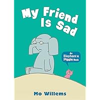 My Friend Is Sad My Friend Is Sad Paperback