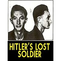 Hitler's Lost Soldier