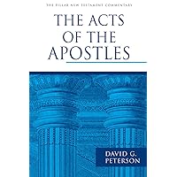 The Acts of the Apostles (The Pillar New Testament Commentary (PNTC)) The Acts of the Apostles (The Pillar New Testament Commentary (PNTC)) Hardcover Kindle