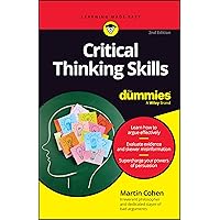 Critical Thinking Skills For Dummies Critical Thinking Skills For Dummies Paperback