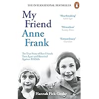 My Friend Anne Frank My Friend Anne Frank Paperback Audible Audiobook Kindle Hardcover Audio CD
