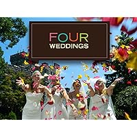 Four Weddings - Season 6