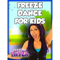 Freeze Dance for Kids on Tea Time with Tayla