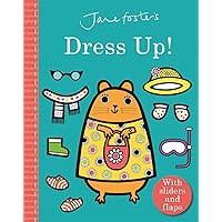 Jane Foster's Dress Up! Jane Foster's Dress Up! Board book