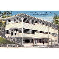 Ridgecrest North Carolina Baptist Assembly Center Bldg Antique Postcard K103317