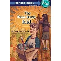 Paint Brush Kid (Stepping Stone, paper) Paint Brush Kid (Stepping Stone, paper) Paperback Audible Audiobook Library Binding