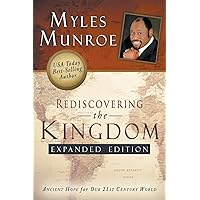 Rediscovering the Kingdom Expanded Edition: Ancient Hope for Our 21st Century World Rediscovering the Kingdom Expanded Edition: Ancient Hope for Our 21st Century World Paperback Audible Audiobook Kindle