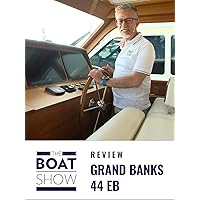 Grand Banks EB 44 - The Boat Show