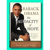 Rare The Audacity of Hope - by Barack Obama - 1st Edition Hardcover - 44th President Rare The Audacity of Hope - by Barack Obama - 1st Edition Hardcover - 44th President Hardcover Paperback