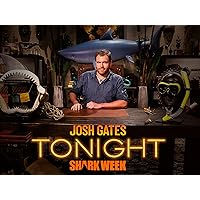 Josh Gates Tonight: Shark Week - Season 1