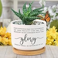 for I Consider That The Sufferings of This Present Time are Not Worthy to Be Compared Planter Ceramic Mom Gifts Flower Pots with Drainage Holes and Bamboo Tray Succulent Planters for Home