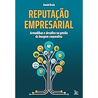 Reputação empresarial (Portuguese Edition) Reputação empresarial (Portuguese Edition) Kindle