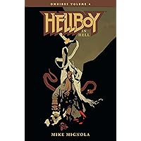 Hellboy Omnibus Volume 4: Hellboy in Hell (Hellboy in Hell Omnibus)