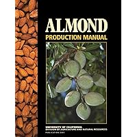 Almond Production Manual Almond Production Manual Paperback