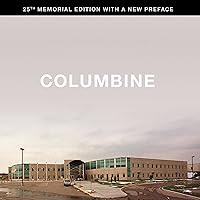 Columbine 25th Anniversary Memorial Edition Columbine 25th Anniversary Memorial Edition Audible Audiobook Kindle Paperback Hardcover MP3 CD Sheet music