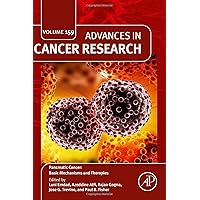 Pancreatic Cancer: Basic Mechanisms and Therapies (Volume 159) (Advances in Cancer Research, Volume 159)