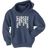 Threadrock Big Boys' You Look Funny with Your Head Turned like That Youth Hoodie