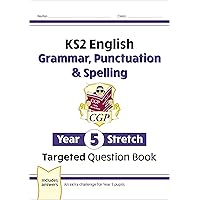 KS2 English Year 5 Stretch Grammar, Punctuation & Spelling Targeted Question Book (w/Answers) KS2 English Year 5 Stretch Grammar, Punctuation & Spelling Targeted Question Book (w/Answers) Kindle Paperback
