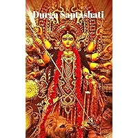 Decoded Durga Saptashati in Sanskrit and English: It gives you strength, great mental balance, bliss and success (Hindi Edition)