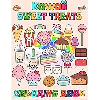 Sweet Treats Coloring Book for Fan Teen Men Women Kid: A Colouring for Kids Ages 4-7,8-12, Boys, Girls, and Adults | With +50 High Quality Coloring ... Candy, Chocolate, Ice Cream For Stress Relief