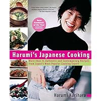 Harumi's Japanese Cooking: More than 75 Authentic and Contemporary Recipes from Japan's Most Popular Cooking Expert Harumi's Japanese Cooking: More than 75 Authentic and Contemporary Recipes from Japan's Most Popular Cooking Expert Hardcover