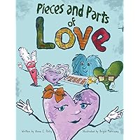 Pieces and Parts of Love Pieces and Parts of Love Paperback Kindle