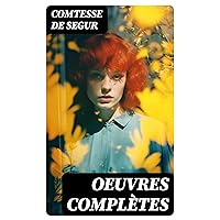 Oeuvres Complètes (French Edition) Oeuvres Complètes (French Edition) Kindle
