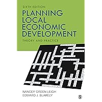 Planning Local Economic Development: Theory and Practice Planning Local Economic Development: Theory and Practice Paperback eTextbook