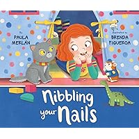 Nibbling Your Nails Nibbling Your Nails Hardcover Kindle
