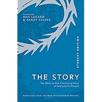 NIV, The Story, Student Edition, Paperback, Comfort Print: The Bible as One Continuing Story of God and His People