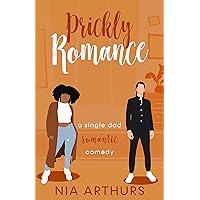 Prickly Romance: Single Dad AMBW (Billionaire Dads) Prickly Romance: Single Dad AMBW (Billionaire Dads) Kindle Paperback