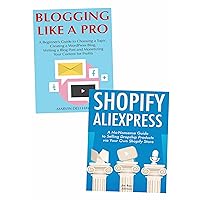 How to Build a Successful Online Business: Blogging Like a Pro & Shopify Dropshipping Without Capital How to Build a Successful Online Business: Blogging Like a Pro & Shopify Dropshipping Without Capital Kindle