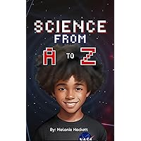Science from A to Z