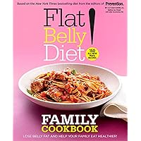 Flat Belly Diet! Family Cookbook: Lose Belly Fat and Help Your Family Eat Healthier Flat Belly Diet! Family Cookbook: Lose Belly Fat and Help Your Family Eat Healthier Hardcover Kindle