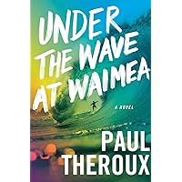 Under the Wave at Waimea Under the Wave at Waimea Hardcover Kindle Audible Audiobook Paperback Audio CD