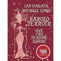 BAROLO TERROIR: UVE CRU PERSONE LUOGHI (Wines, Grapes and Terroirs of Italy) (Italian Edition)
