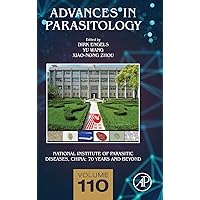 National Institute of Parasitic Diseases, China: 70 Years and Beyond (Volume 110) (Advances in Parasitology, Volume 110) National Institute of Parasitic Diseases, China: 70 Years and Beyond (Volume 110) (Advances in Parasitology, Volume 110) Hardcover Kindle