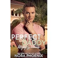 Perfect Daddy at Fifty-One (Forty-seven Duology) Perfect Daddy at Fifty-One (Forty-seven Duology) Kindle Paperback