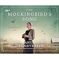 The Mockingbird's Song (Volume 2) (Amish Greenhouse Mystery) The Mockingbird's Song (Volume 2) (Amish Greenhouse Mystery) Paperback Kindle Audible Audiobook Audio CD Library Binding